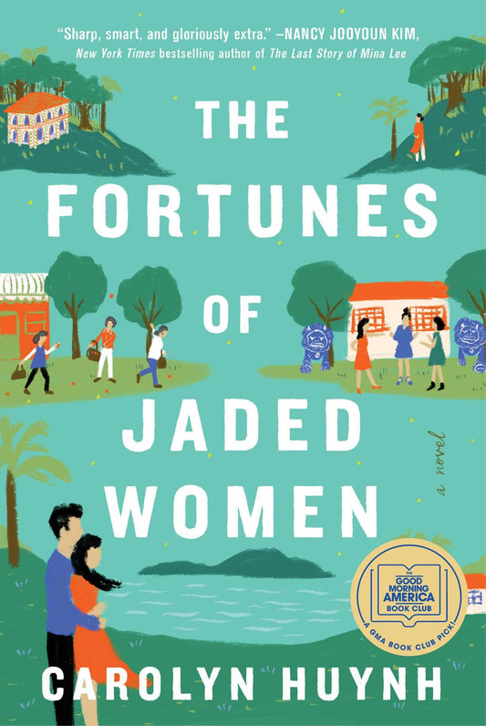 The Fortunes of Jaded Women: A Novel - 8799