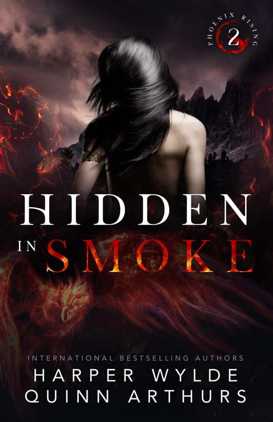 Hidden in Smoke (Phoenix Rising)