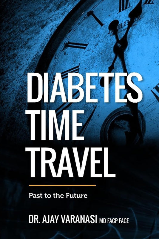 Diabetes Time Travel Past to the Future - 9649