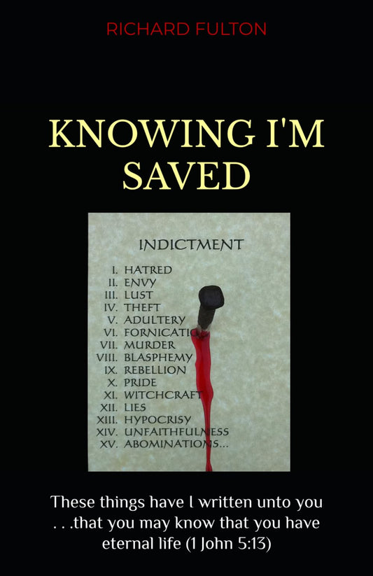 KNOWING I'M SAVED - 1178