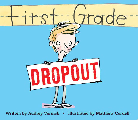 First grade dropout