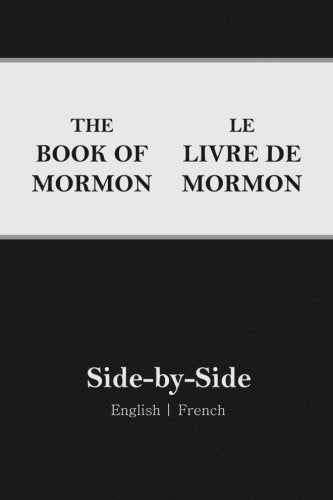 Book of Mormon Side-by-Side: English | French (French Edition) - 1862
