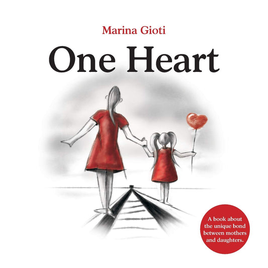 One Heart: A book for mothers and daughters of all ages - 2699