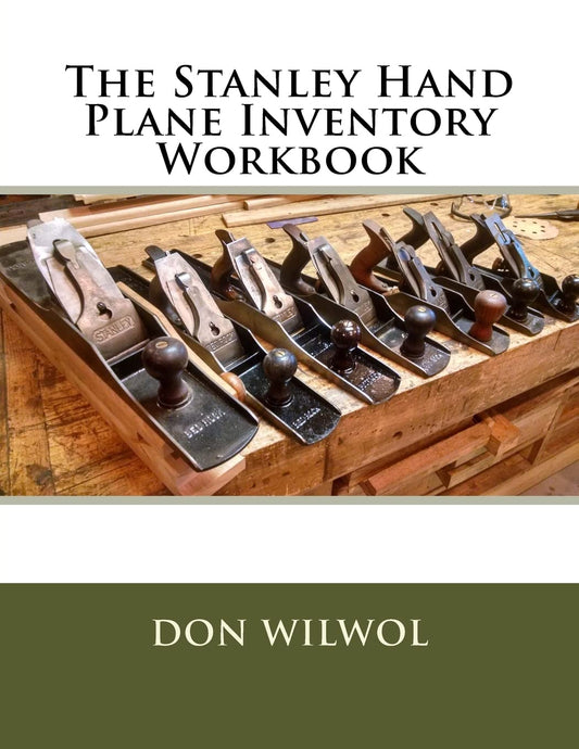 The Stanley Hand Plane Inventory Workbook (Vintage Tool Inventory Workbooks) - 6756