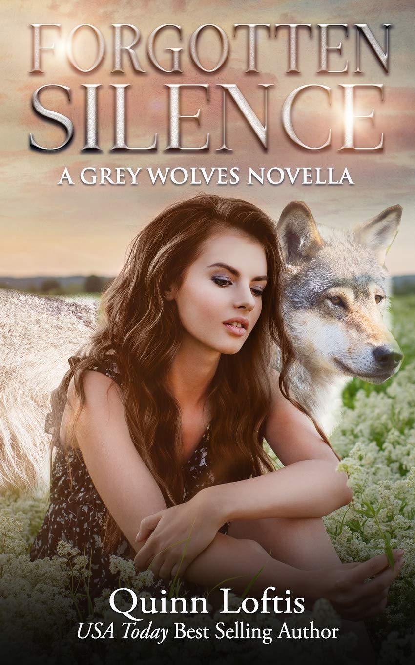 Forgotten Silence: A Grey Wolves Novella (The Grey Wolves Series)