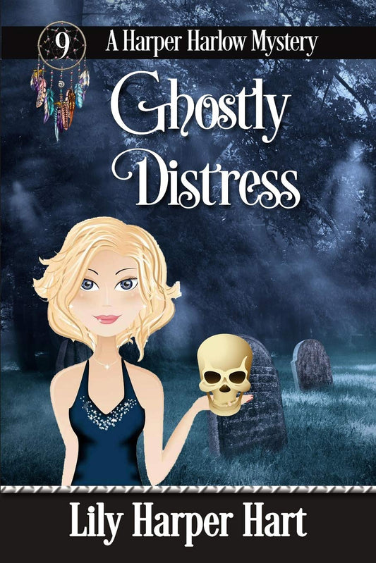 Ghostly Distress (A Harper Harlow Mystery) - 8487