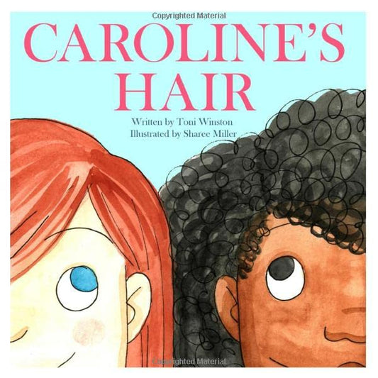 Caroline's Hair