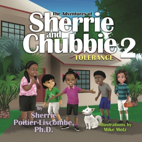 The Adventures of Sherrie and Chubbie 2: Tolerance