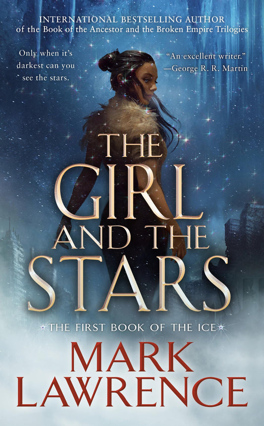 The Girl and the Stars (The Book of the Ice)