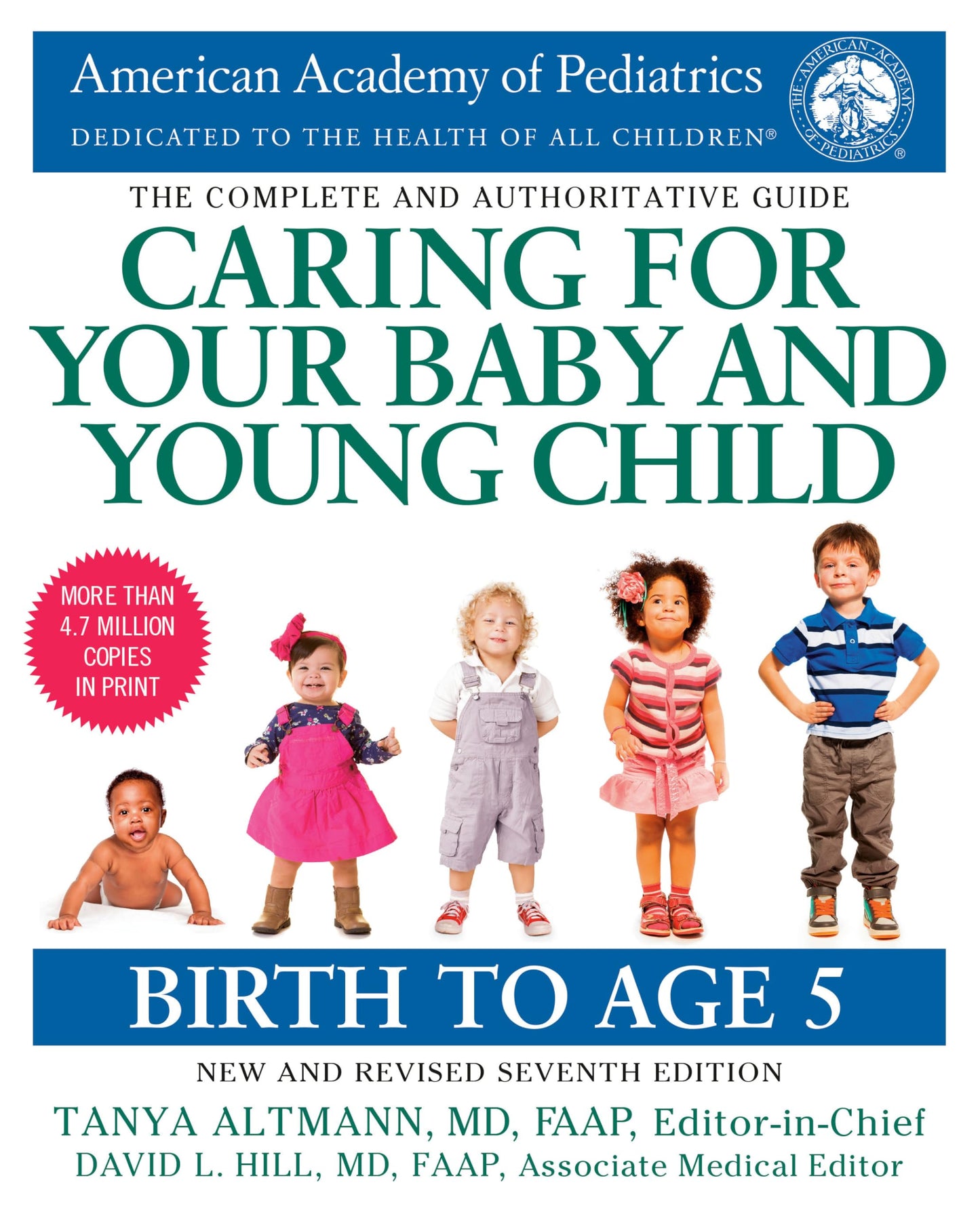 Caring for Your Baby and Young Child, 7th Edition: Birth to Age 5 - 8747