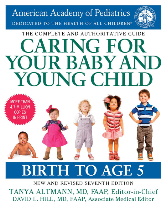 Caring for Your Baby and Young Child, 7th Edition: Birth to Age 5 - 8747