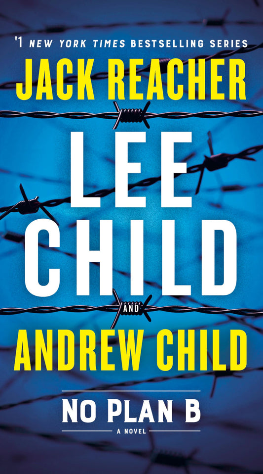 No Plan B: A Jack Reacher Novel - 2793