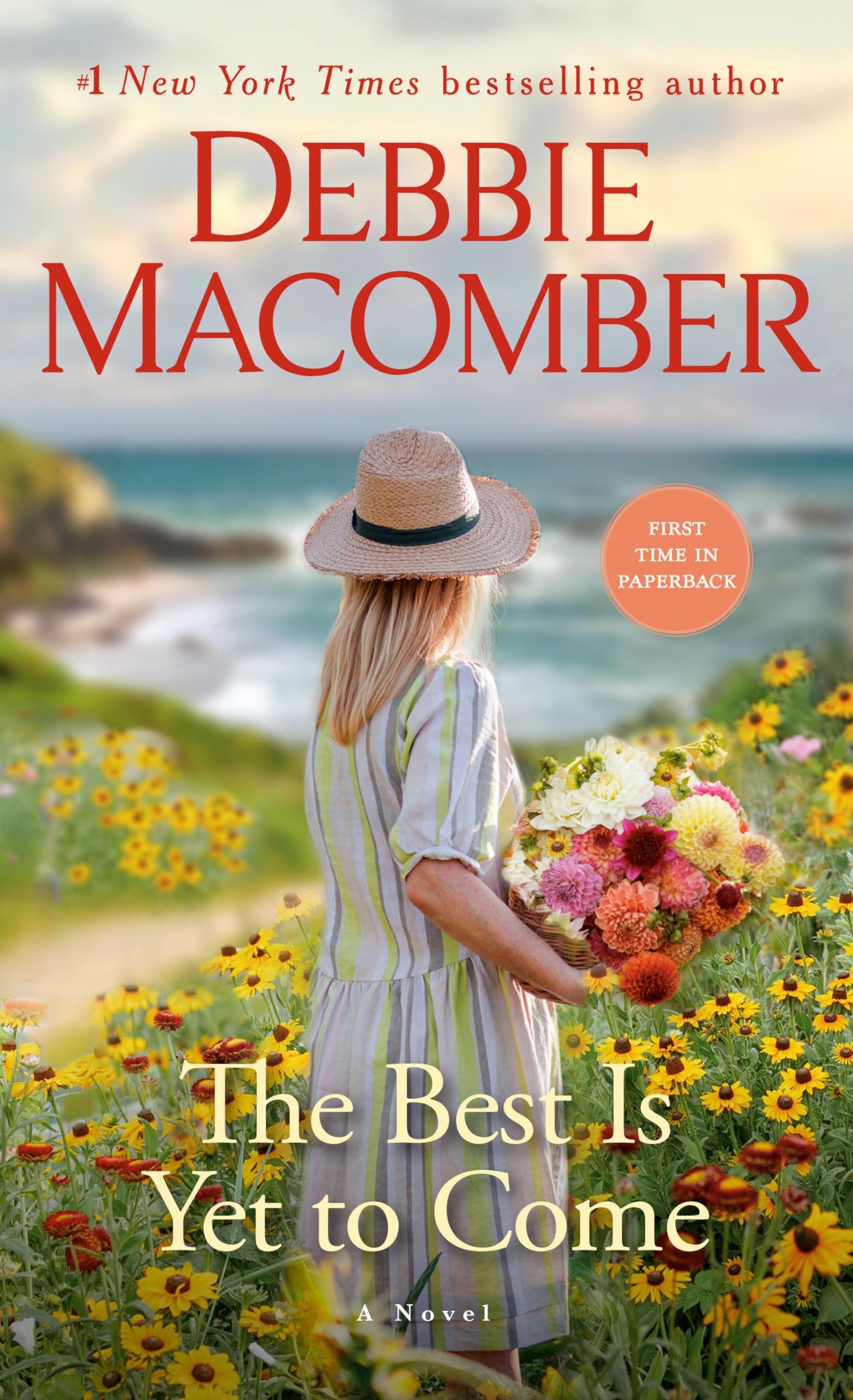 The Best Is Yet to Come: A Novel - 9136