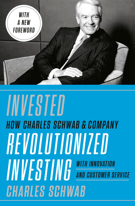 Invested: Changing Forever the Way Americans Invest - 9910