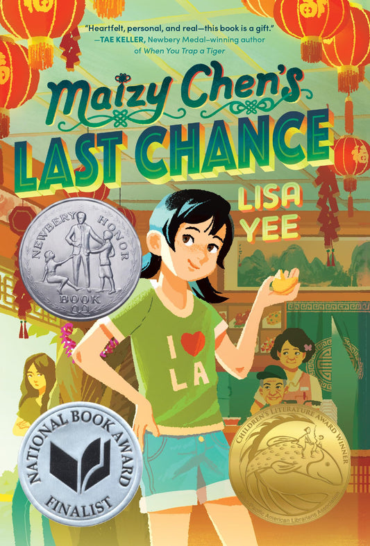 Maizy Chen's Last Chance: (Newbery Honor Award Winner) - 9416