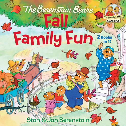 The Berenstain Bears Fall Family Fun: Includes The Berenstain Bears Trick or Treat and The Berenstain Bears and the Prize Pumpkin (The Berenstain Bears' Classics) - 9292