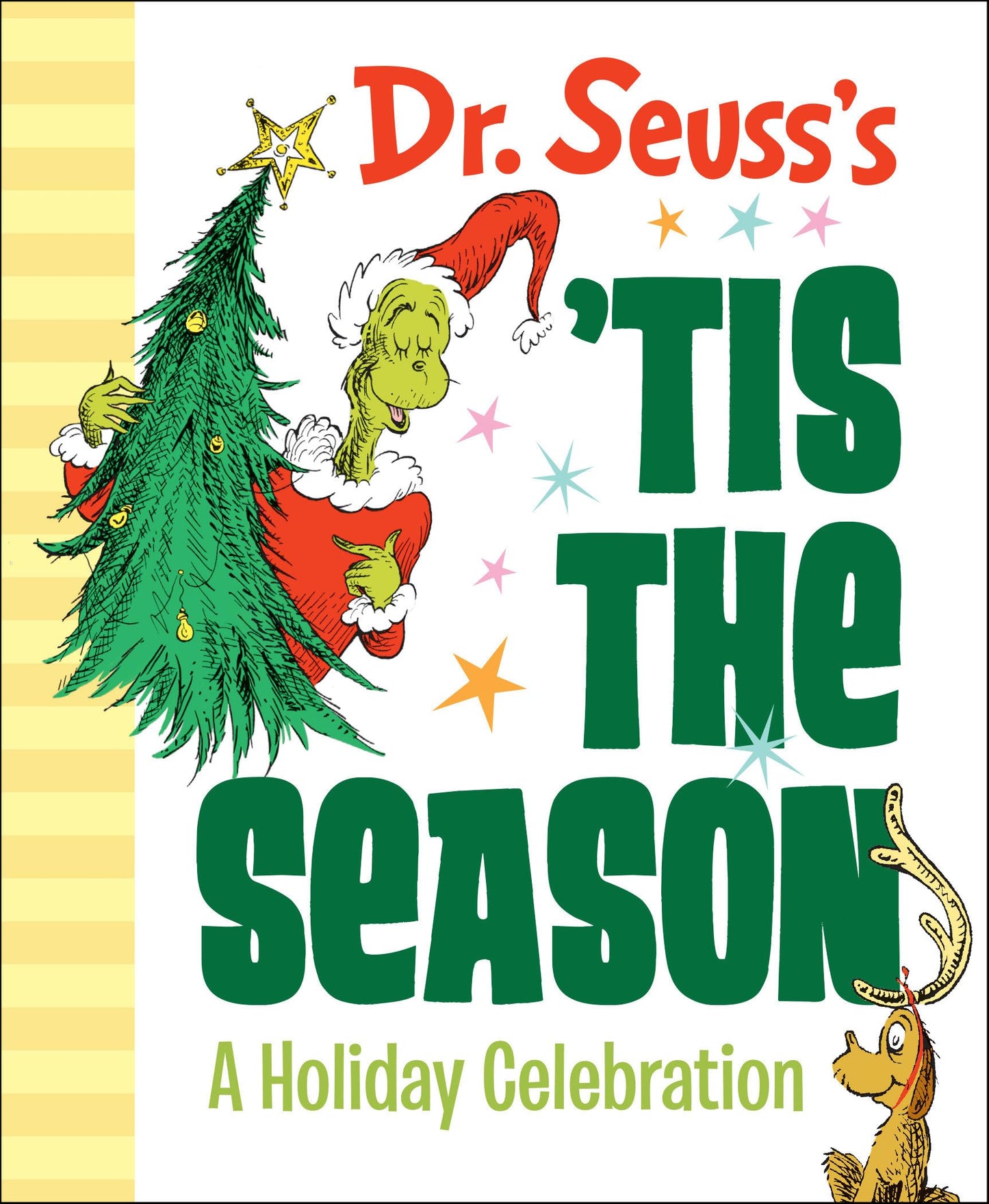 Dr. Seuss's 'Tis the Season: A Holiday Celebration: A Christmas Gift Book (Dr. Seuss's Gift Books) - 5244