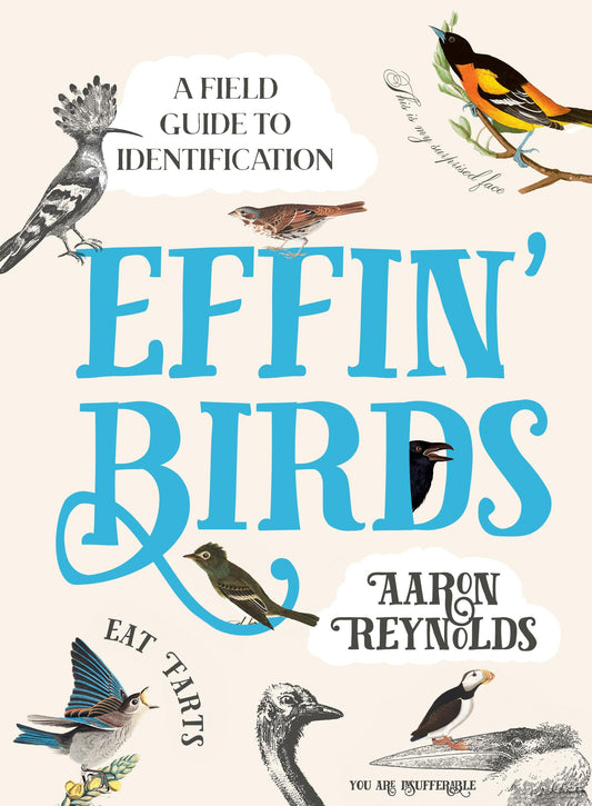Effin' Birds: A Field Guide to Identification - 6428