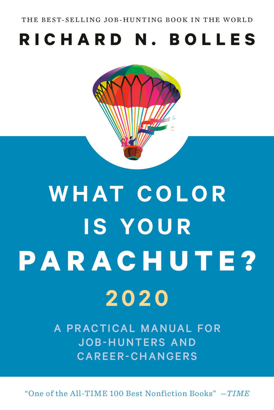 What Color Is Your Parachute? 2020: A Practical Manual for Job-Hunters and Career-Changers - 4759