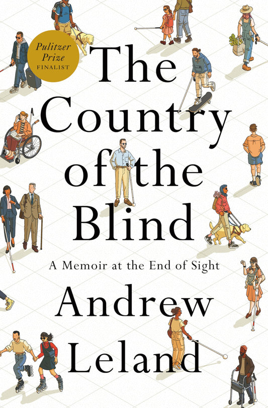 The Country of the Blind: A Memoir at the End of Sight - 4162