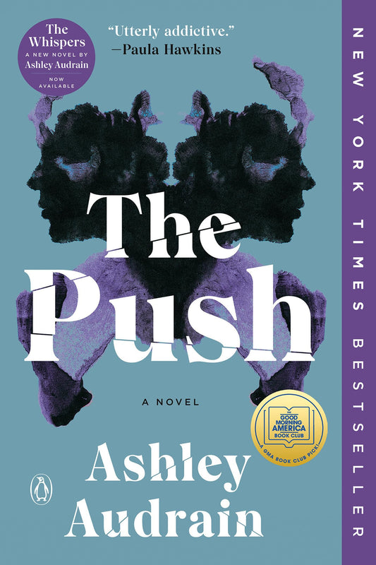 The Push: A GMA Book Club Pick: A Novel - 7152