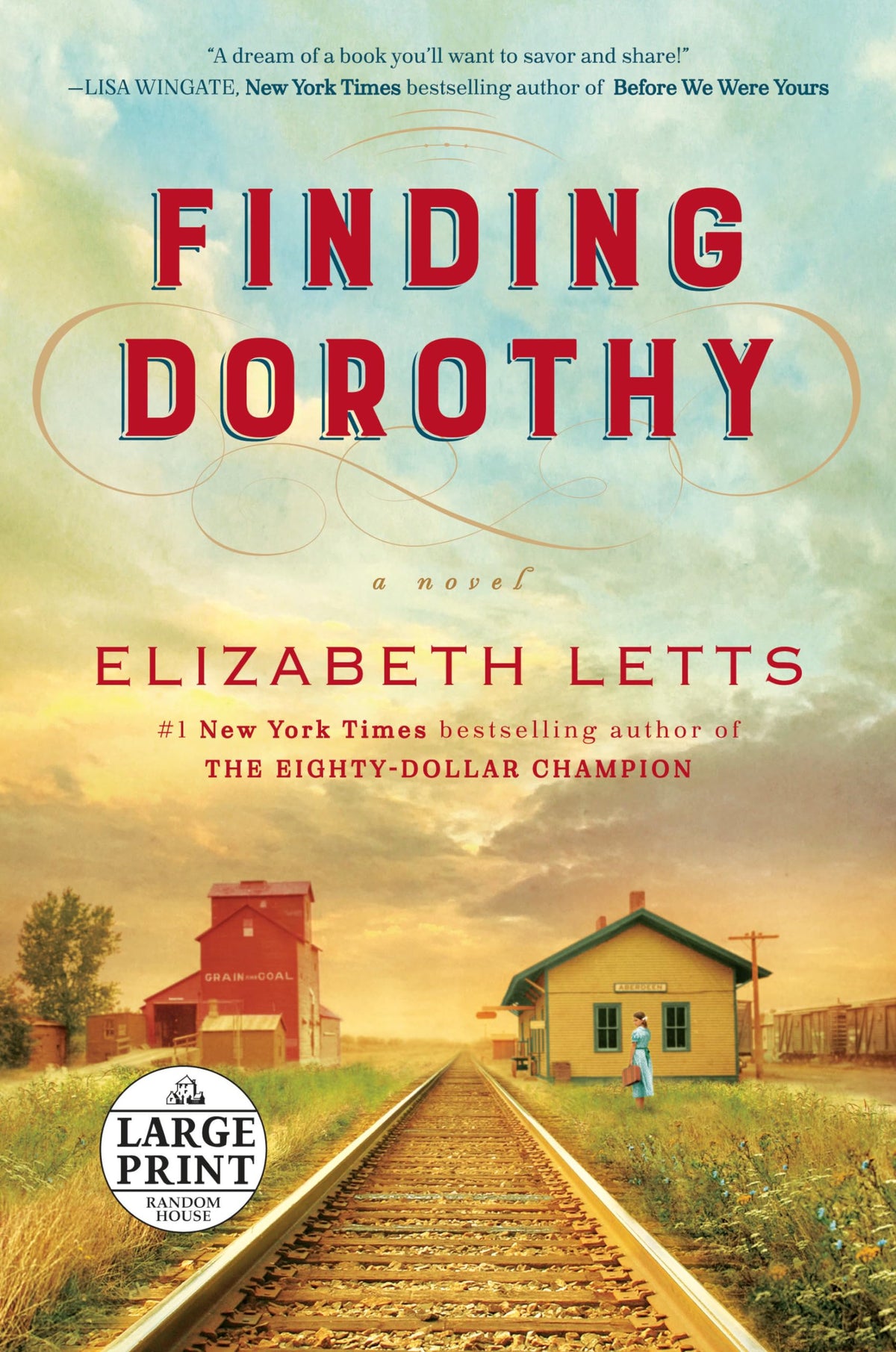 Finding Dorothy: A Novel (Random House Large Print)