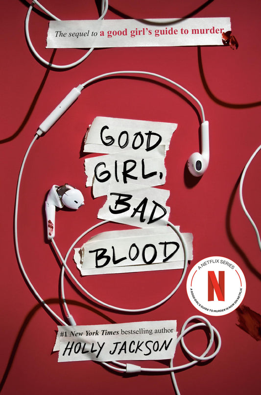 Good Girl, Bad Blood: The Sequel to A Good Girl's Guide to Murder - 7142