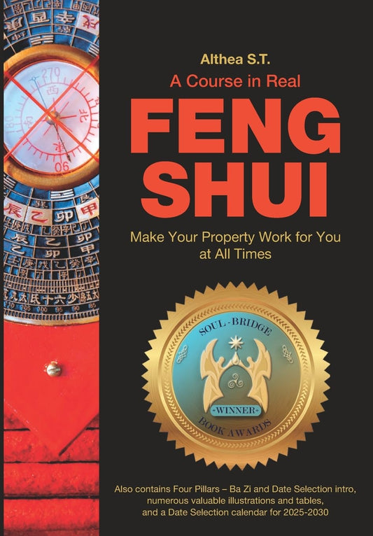 A Course in Real Feng Shui: Make Your Property Work for You, at All Times - 8209