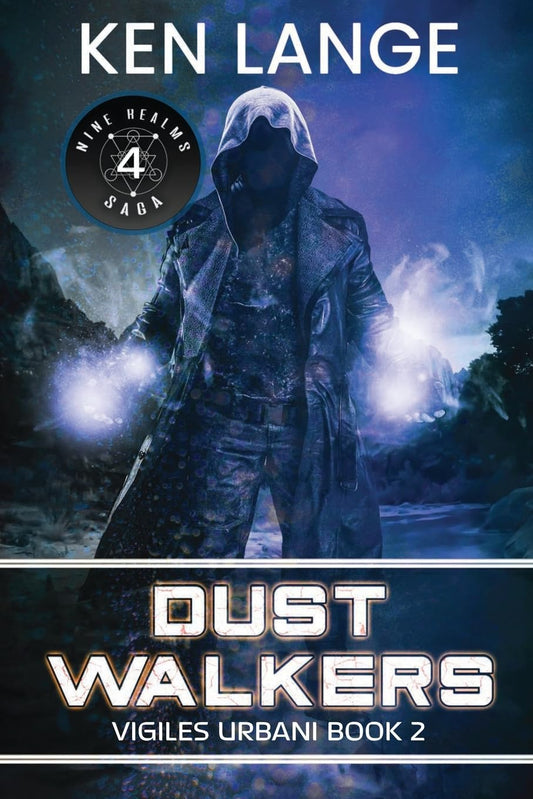 Dust Walkers (Nine Realms Saga) - 8223