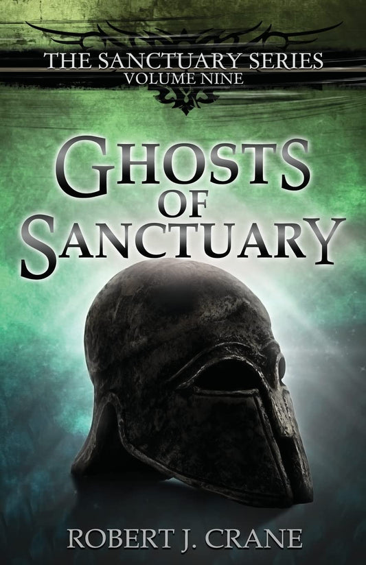 Ghosts of Sanctuary (The Sanctuary Series) - 1034