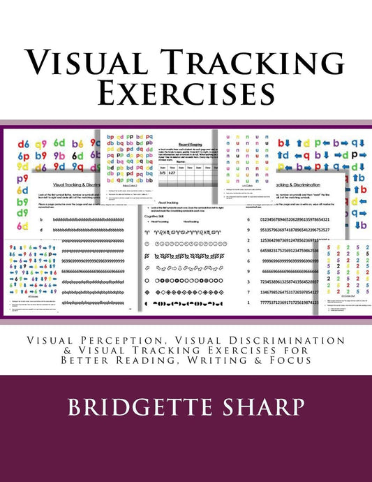 Visual Tracking Exercises: Visual Perception, Visual Discrimination & Visual Tracking Exercises for Better Reading, Writing & Focus - 4723