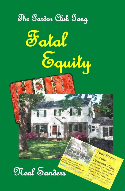 Fatal Equity (Garden Club Gang)