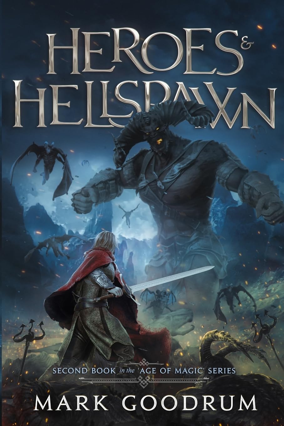 Heroes & Hellspawn (The Age of Magic)