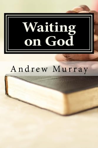 Waiting on God: Daily Messages for a Month