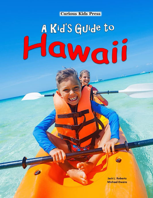 A Kid's Guide to Hawaii - 8142