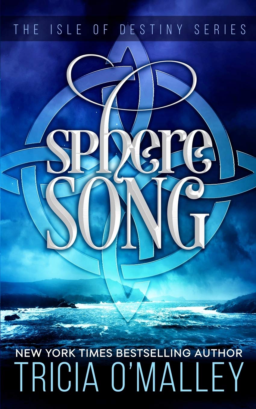 Sphere Song: The Isle of Destiny Series