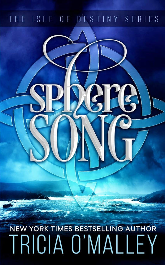 Sphere Song: The Isle of Destiny Series
