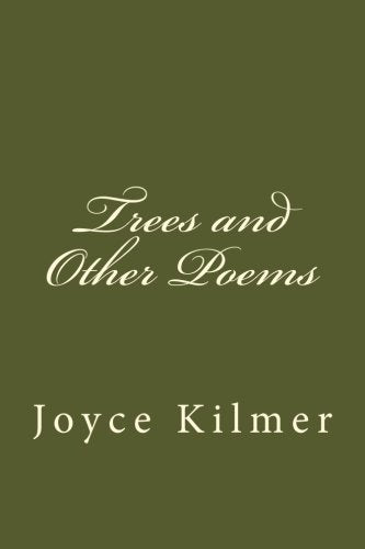 Trees and Other Poems
