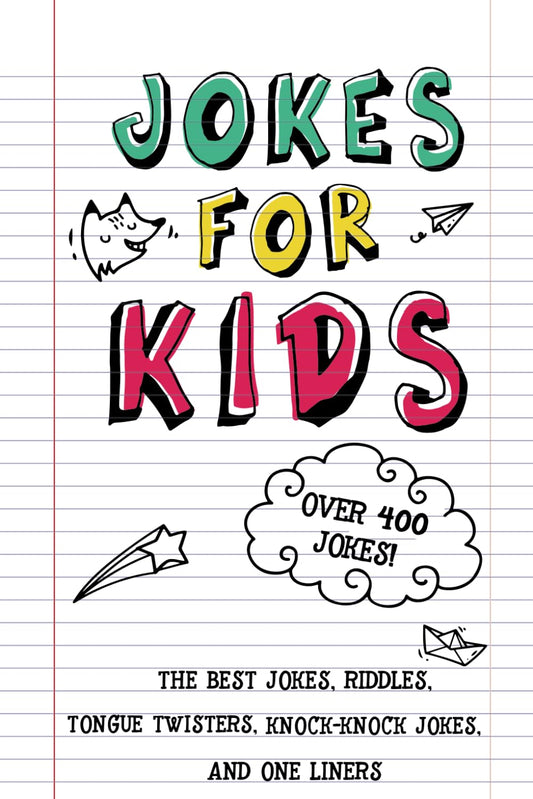 JOKES FOR KIDS: THE BEST JOKES, - 6206