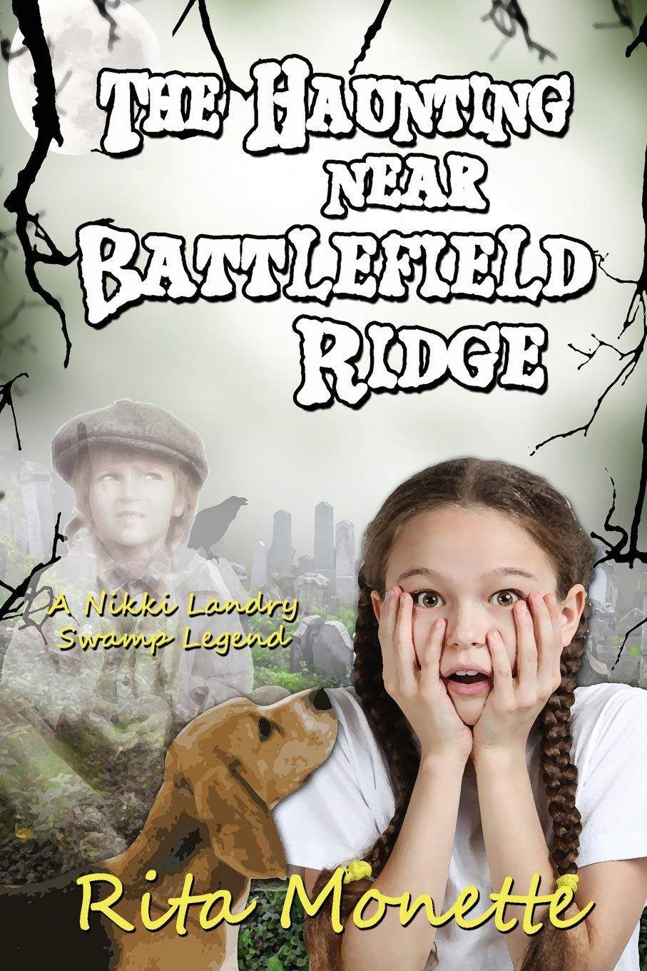 The Haunting near Battlefield Ridge (Nikki Landry Swamp Legends)