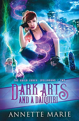 Dark Arts and a Daiquiri (The Guild Codex: Spellbound)