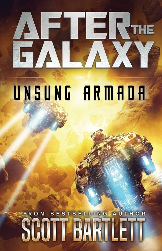 After the Galaxy: Unsung Armada