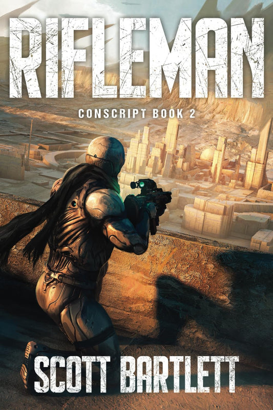 Rifleman (Conscript Book 2)
