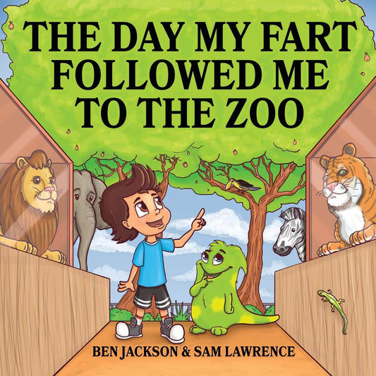 The Day My Fart Followed Me To The Zoo (My Little Fart)