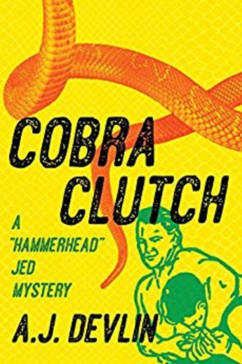Cobra Clutch: A Hammerhead Jed Mystery