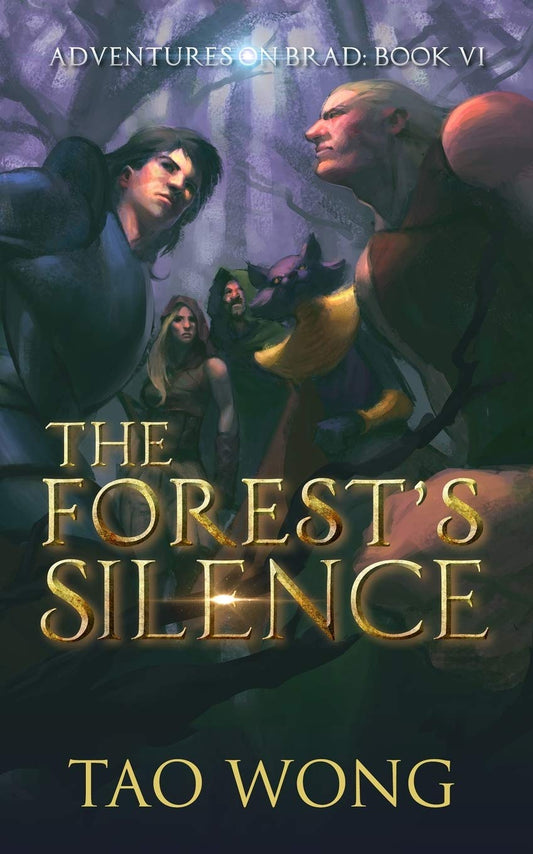 The Forest's Silence: A LitRPG Fantasy (Adventures on Brad) - 3180
