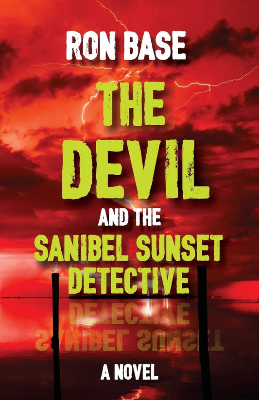 The Devil and the Sanibel Sunset Detective (The Sanibel Sunset Detective Mysteries)