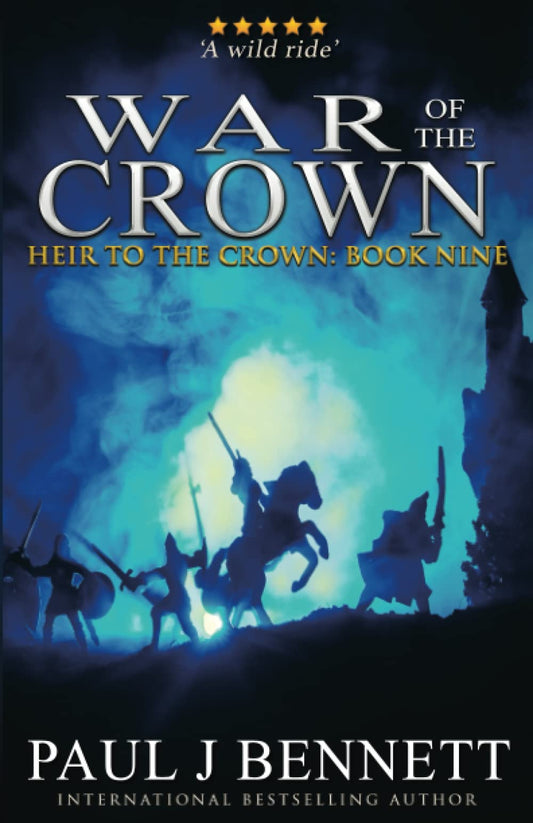 War of the Crown: An Epic Fantasy Novel (Heir to the Crown) - 5973