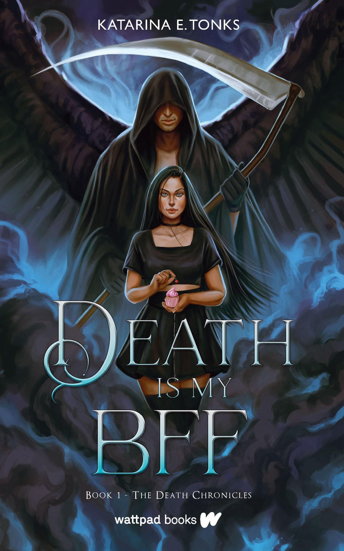 Death is My BFF (The Death Chronicles)