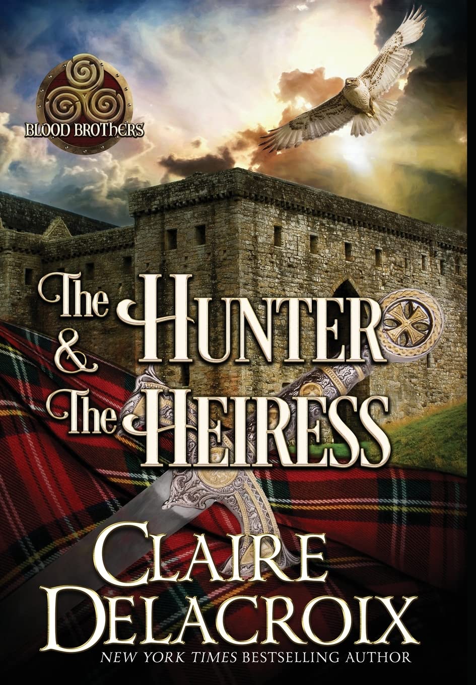 The Hunter & the Heiress: A Medieval Romance (Blood Brothers)